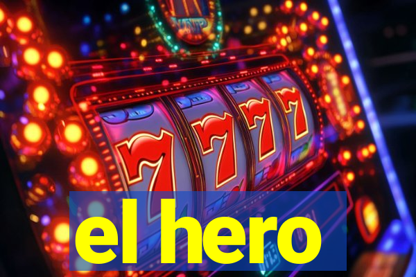 el hero